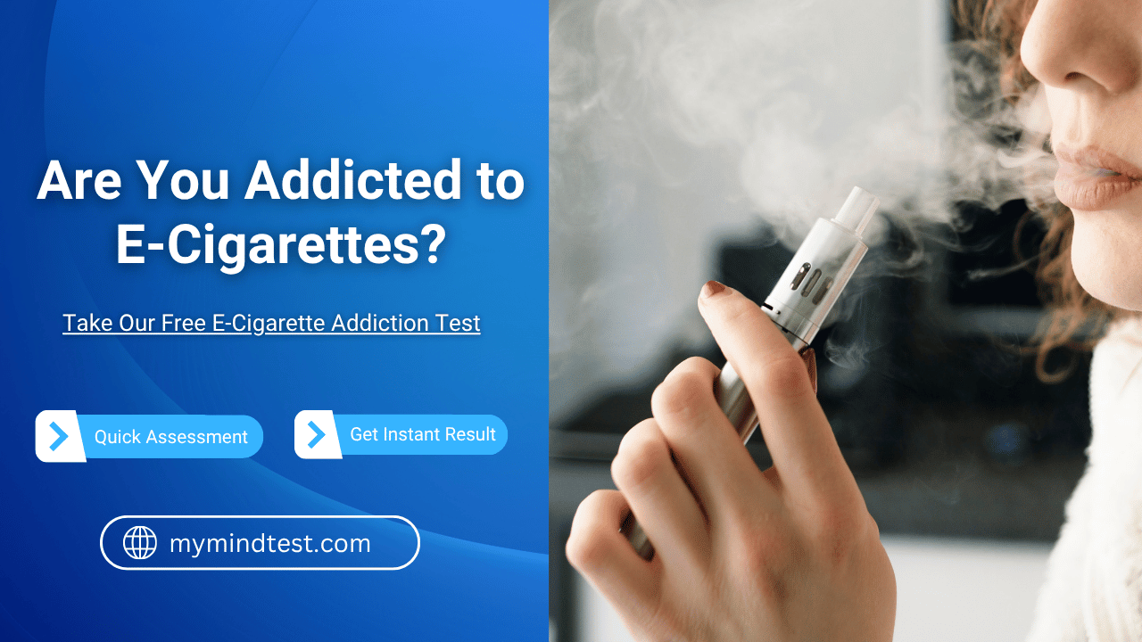 E-Cigarette Addiction Test (Free) | Check Vaping Dependency