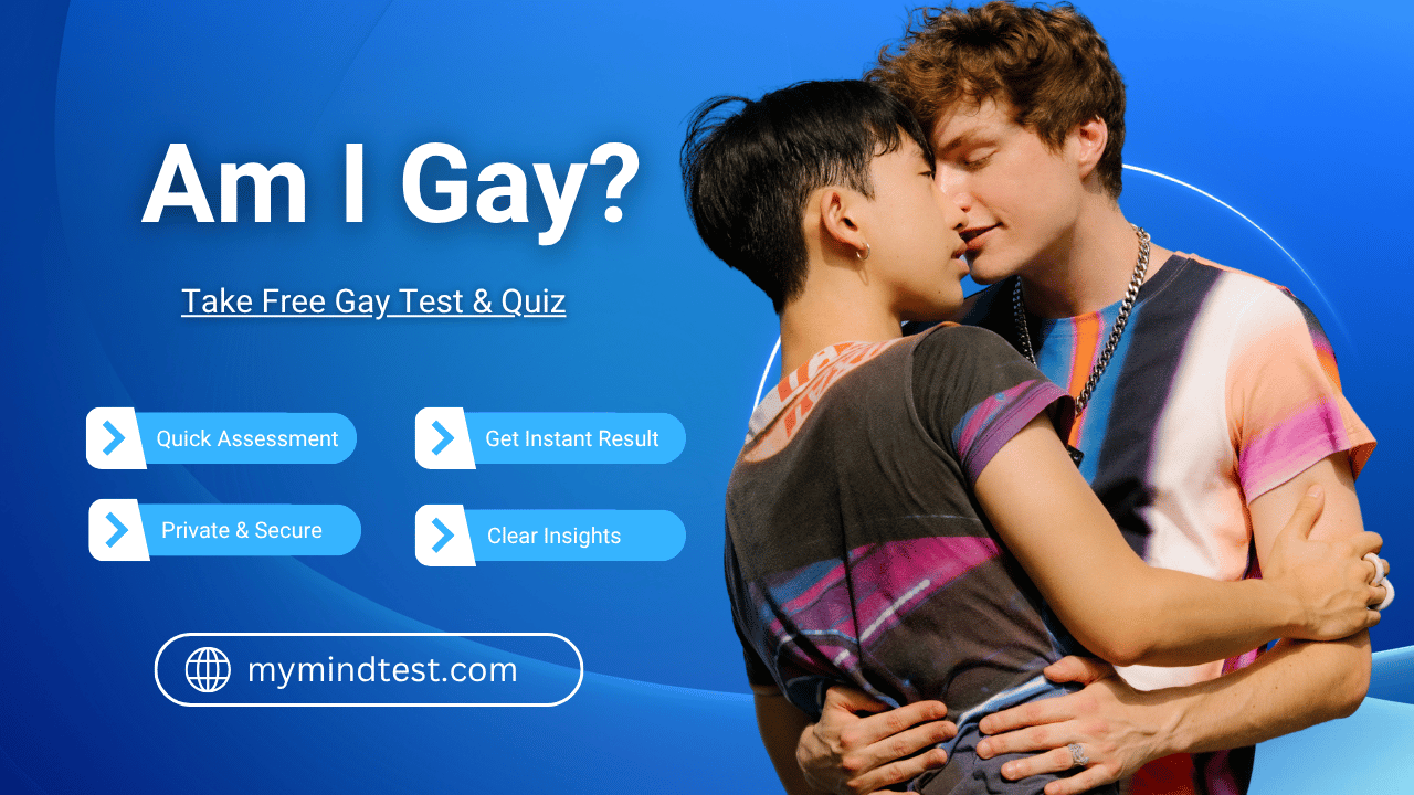 Am I Gay Test & Quiz? | Free 2 Mins Assessment [2026]